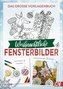 Das große Vorlagenbuch: Weihnachtliche Fensterbilder