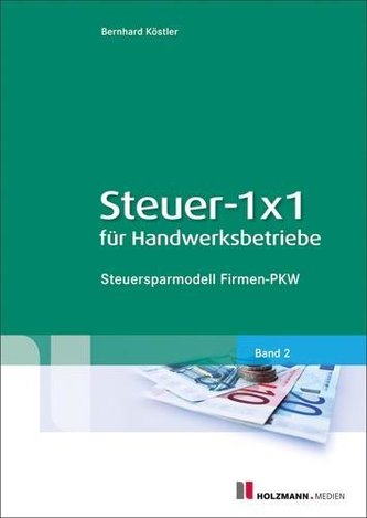 Steuer-1x1 für Handwerksbetriebe Band 02