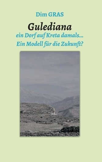 Goulediana ein Dorf auf Kreta, damals...