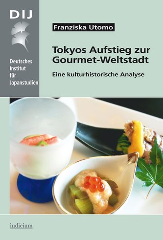 Tokyos Aufstieg zur Gourmet-Weltstadt