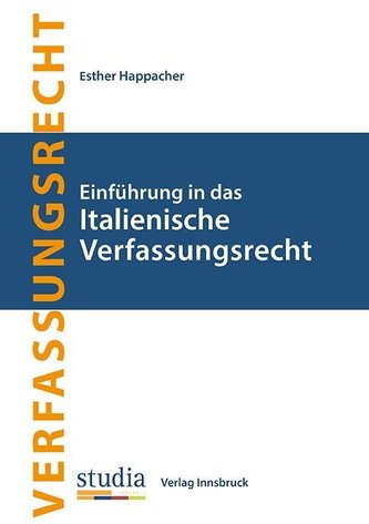 Einführung in das Italienische Verfassungsrecht