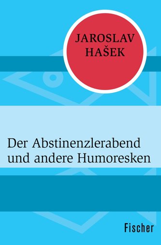 Der Abstinenzlerabend und andere Humoresken