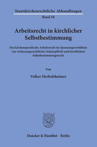 Arbeitsrecht in kirchlicher Selbstbestimmung.