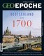 GEO Epoche 98/2019 - Deutschland um 1700