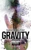 Gravity: Verlorene Herzen