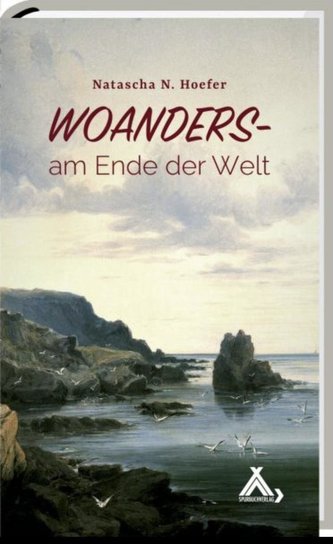 Woanders am Ende der Welt