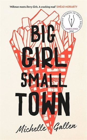 Big Girl, Small Town