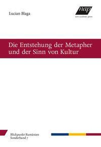 Die Entstehung der Metapher und der Sinn von Kultur