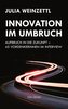 Innovation im Umbruch