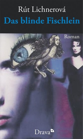 Das blinde Fischlein