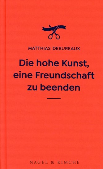 Die hohe Kunst, eine Freundschaft zu beenden