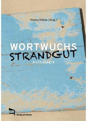 Wortwuchs Strandgut