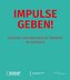 Impulse geben!