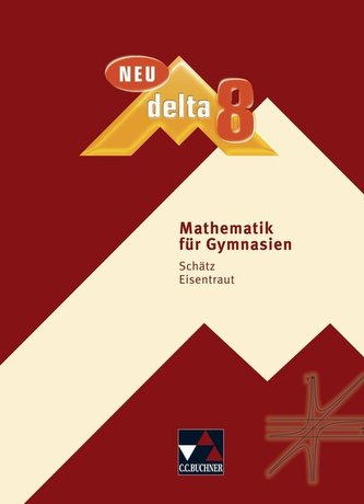 delta Mathematik 8 Neu Lehrbuch Bayern Gymnasium