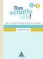 Das schaffe ich! Lese- und Rechtschreib-Schwierigkeiten überwinden