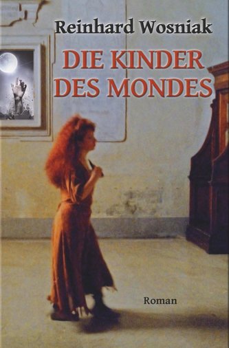 Die Kinder des Mondes