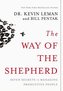 The Way of the Shepherd: Seven Secrets to Managing Productive People