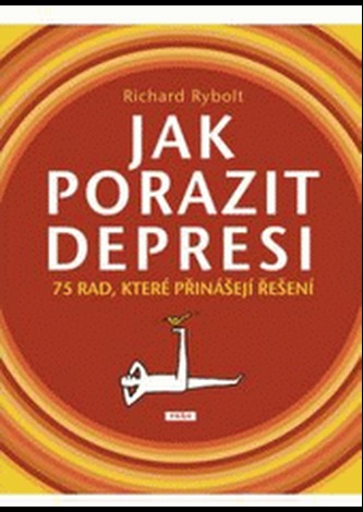 Jak porazit depresi