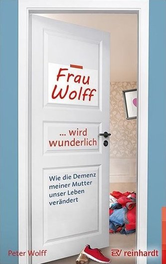 Frau Wolff wird wunderlich