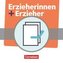 Erzieherinnen + Erzieher. Zu allen Bänden - Fachbücher 451907-7 und 451909-1 im Paket