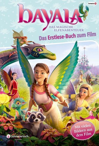 bayala - Das Erstlese-Buch zum Film