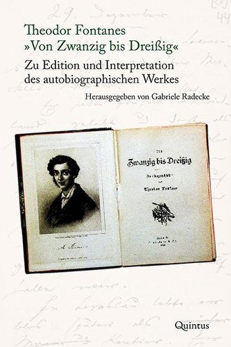 Theodor Fontanes Von Zwanzig bis Dreißig