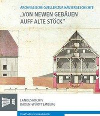 Von newen Gebäuen auff alte Stöck