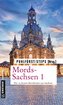 Mords-Sachsen 1