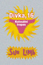 Dívka, 16 Kolosální trapas