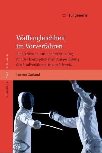 Waffengleichheit im Vorverfahren