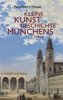 Kleine Kunstgeschichte Münchens