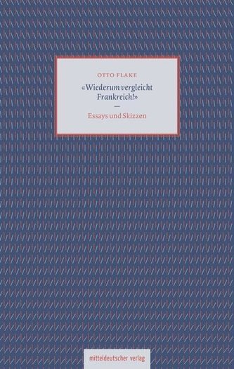 »Wiederum vergleicht Frankreich!«