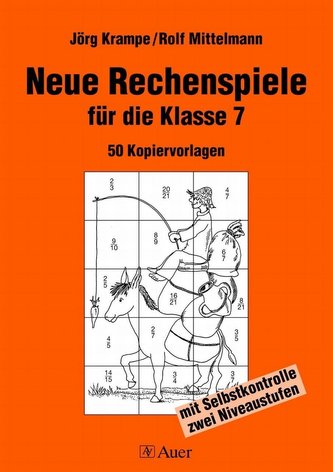 Neue Rechenspiele für die Klasse 7