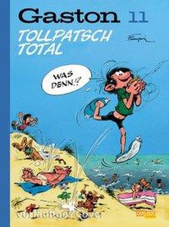 Gaston Neuedition 11: Tollpatsch Total