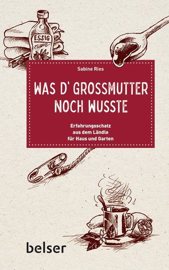 Was d´Großmutter noch wusste