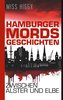 Hamburger Mordsgeschichten zwischen Alster und Elbe
