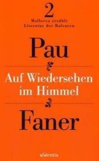 Auf Wiedersehen im Himmel