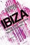 Wenn die Träume laufen lernen 1: IBIZA