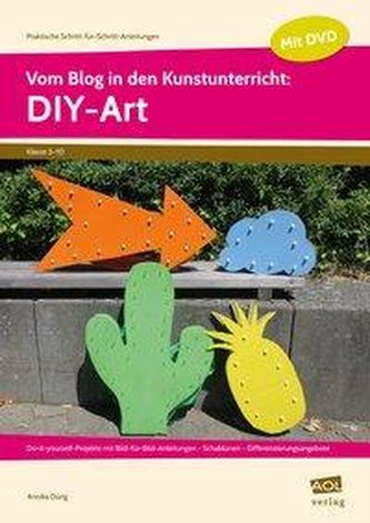 Vom Blog in den Kunstunterricht: DIY-Art