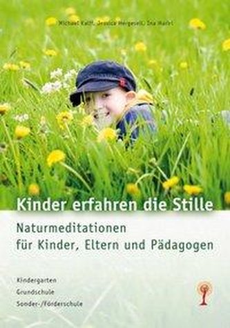 Kinder erfahren die Stille