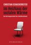 Im Heizhaus der sozialen Wärme