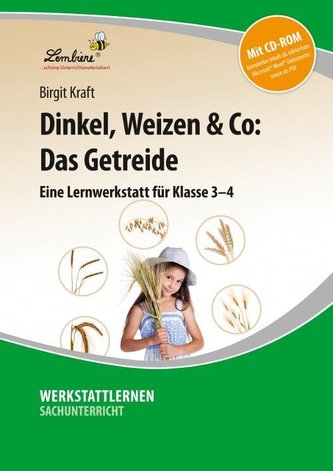 Dinkel, Weizen & Co: Das Getreide (Set)