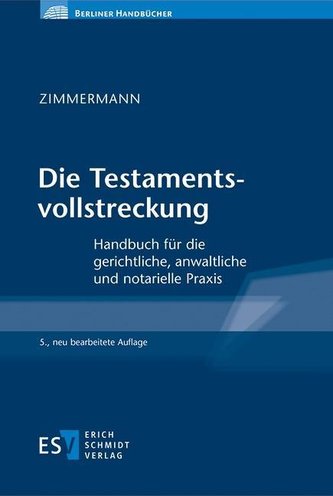 Die Testamentsvollstreckung