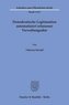Demokratische Legitimation automatisiert erlassener Verwaltungsakte.