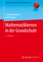 Mathematiklernen in der Grundschule