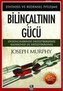 Bilincaltinin Gücü