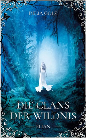 Die Clans der Wildnis