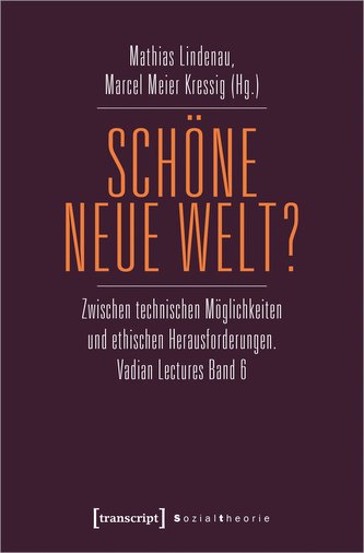 Schöne neue Welt?
