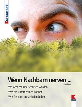 Wenn Nachbarn nerven...