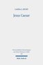 Jesus Caesar